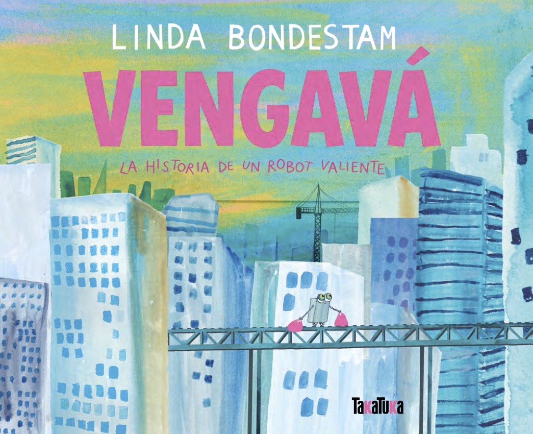Portada de Vengavá: La historia de un robot valiente