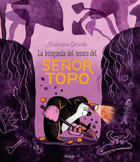 Portada de La Búsqueda Del Tesoro Del Señor Topo