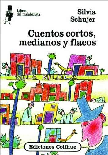Portada de Cuentos cortos, medianos y flacos