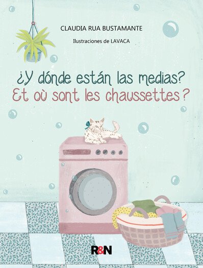 Portada de ¿Y dónde están las medias? / et où sont les chaussettes?