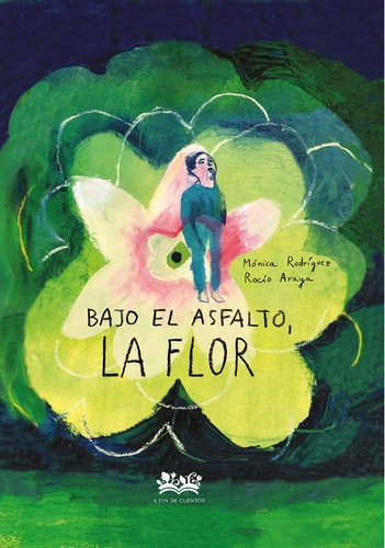 Portada de Bajo el asfalto, la flor