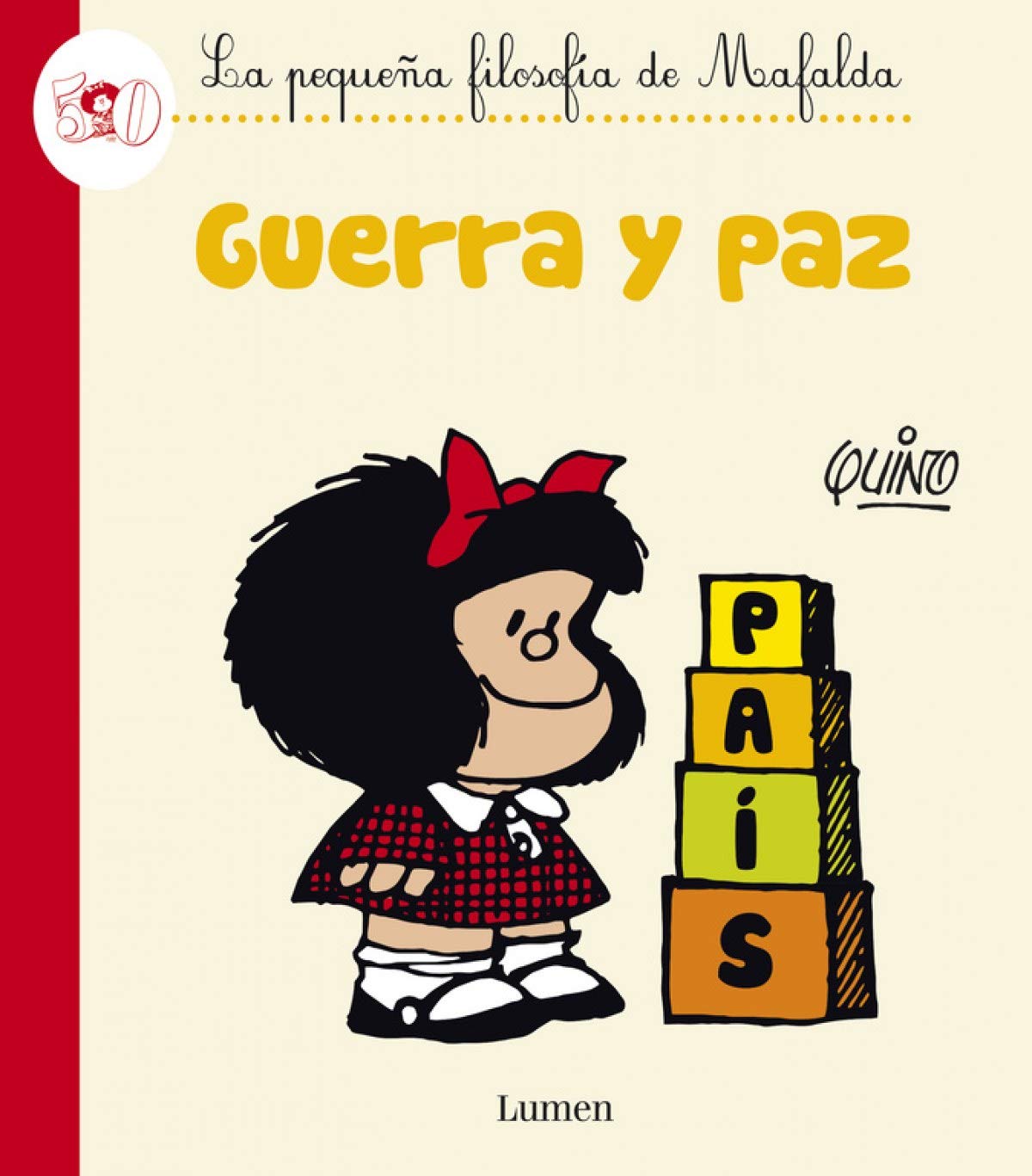 Portada de Guerra y paz, La pequeña filosofía de Mafalda