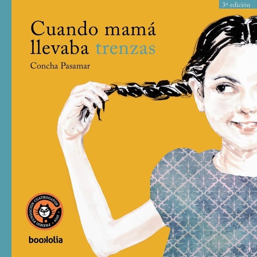 Portada de Cuando mamá llevaba trenzas